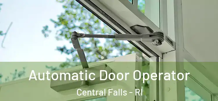 Automatic Door Operator Central Falls - RI