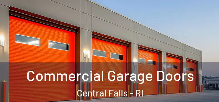  Commercial Garage Doors Central Falls - RI