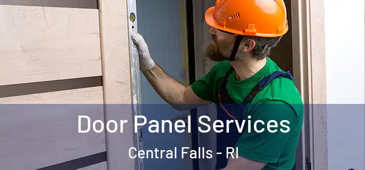  Door Panel Services Central Falls - RI