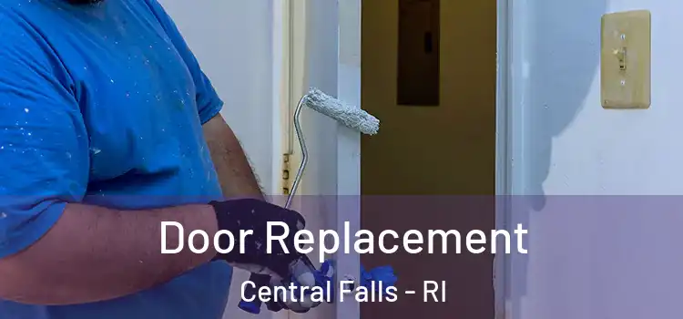  Door Replacement Central Falls - RI