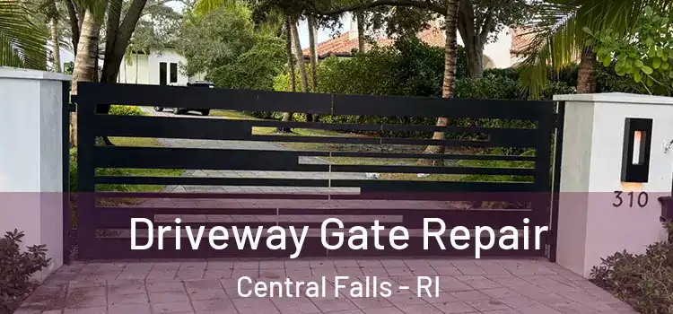  Driveway Gate Repair Central Falls - RI