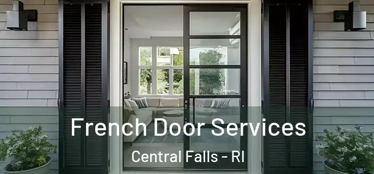 French Door Services Central Falls - RI
