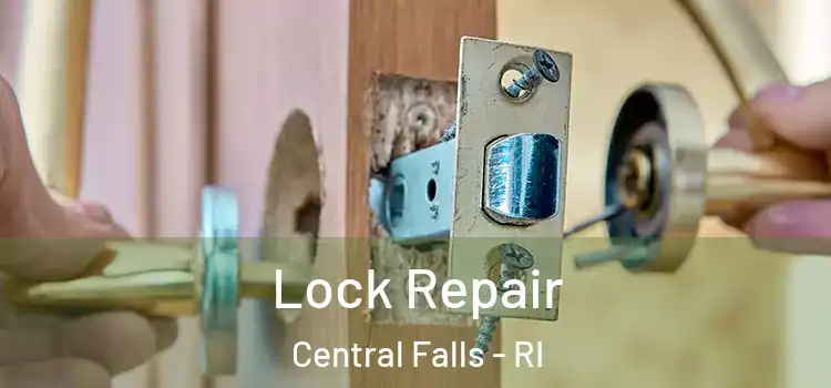  Lock Repair Central Falls - RI