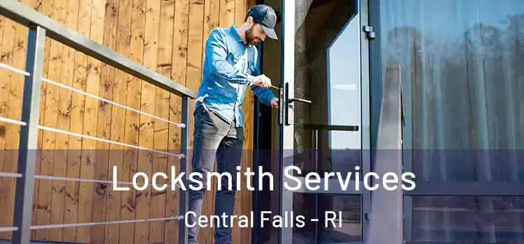  Locksmith Services Central Falls - RI