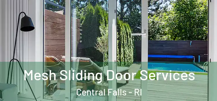 Mesh Sliding Door Services Central Falls - RI