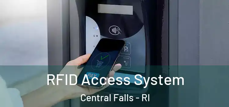  RFID Access System Central Falls - RI