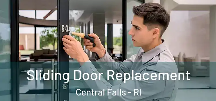  Sliding Door Replacement Central Falls - RI